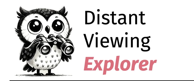 Distant Viewing Explorer